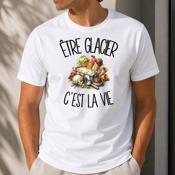 T-shirt Homme Blanc Être glacier c'est la vie