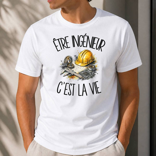 T-shirt Homme Blanc Être ingénieur c'est la vie
