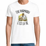 T-shirt Homme Blanc Être pharmacien c'est la vie