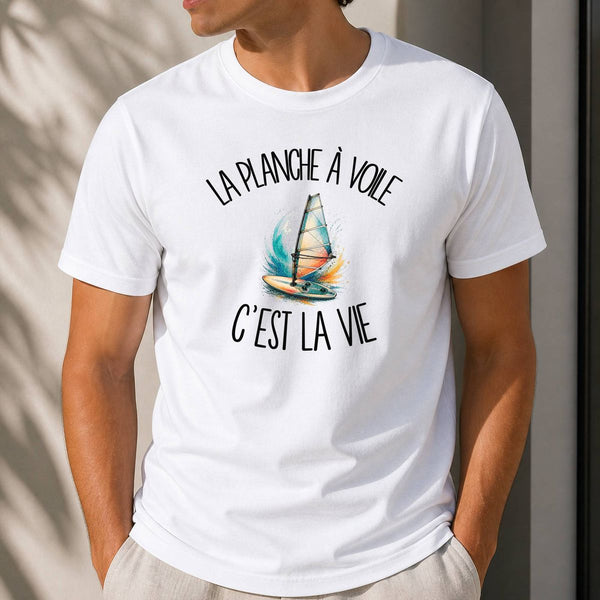 T-shirt Homme Blanc La planche à voile c'est la vie