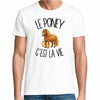 T-shirt Homme Blanc Le poney c'est la vie