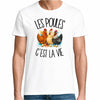T-shirt Homme Blanc Les poules c'est la vie