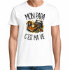 T-shirt Homme Blanc Mon papa c'est ma vie