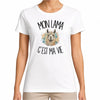 T-shirt Femme Blanc Mon lama c'est ma vie