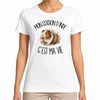 T-shirt Femme Blanc Mon cochon d'Inde c'est ma vie