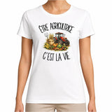 T-shirt Femme Blanc Être agricultrice c'est la vie