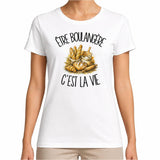T-shirt Femme Blanc Être boulangère c'est la vie