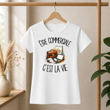 T-shirt Femme Blanc Être commerciale c'est la vie