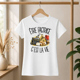 T-shirt Femme Blanc Être factrice c'est la vie