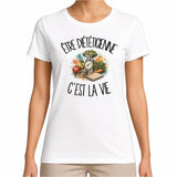 T-shirt Femme Blanc Être diététicienne c'est la vie