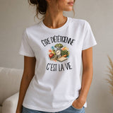 T-shirt Femme Blanc Être diététicienne c'est la vie