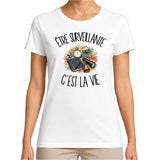 T-shirt Femme Blanc Être surveillante c'est la vie