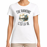 T-shirt Femme Blanc Être traductrice c'est la vie