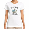 T-shirt Femme Blanc Être aide-soignante c'est la vie