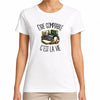 T-shirt Femme Blanc Être comptable c'est la vie