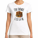 T-shirt Femme Blanc Être ébéniste c'est la vie