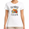 T-shirt Femme Blanc Être maîtresse c'est la vie