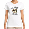 T-shirt Femme Blanc Être notaire c'est la vie