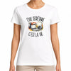 T-shirt Femme Blanc Être secrétaire c'est la vie