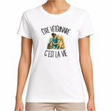 T-shirt Femme Blanc Être vétérinaire c'est la vie