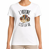 T-shirt Femme Blanc L'histoire c'est la vie