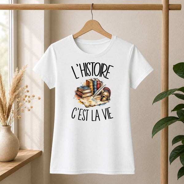 T-shirt Femme Blanc L'histoire c'est la vie
