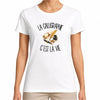 T-shirt Femme Blanc La calligraphie c'est la vie