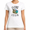 T-shirt Femme Blanc La Corse c'est la vie