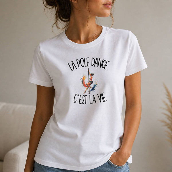 T-shirt Femme Blanc La pole dance c'est la vie