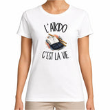 T-shirt Femme Blanc L'aïkido c'est la vie