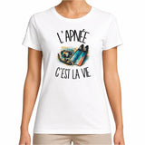 T-shirt Femme Blanc L'apnée c'est la vie