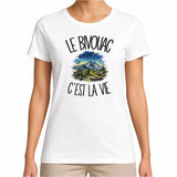 T-shirt Femme Blanc Le bivouac c'est la vie