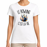 T-shirt Femme Blanc Le bowling c'est la vie