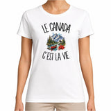 T-shirt Femme Blanc Le Canada c'est la vie
