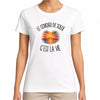 T-shirt Femme Blanc Le coucher de soleil c'est la vie