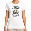 T-shirt Femme Blanc Le dessin c'est la vie