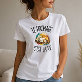 T-shirt Femme Blanc Le fromage c'est la vie