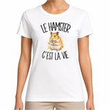 T-shirt Femme Blanc Le hamster c'est la vie