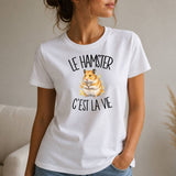 T-shirt Femme Blanc Le hamster c'est la vie