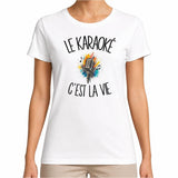 T-shirt Femme Blanc Le karaoké c'est la vie