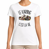 T-shirt Femme Blanc Le karting c'est la vie
