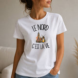 T-shirt Femme Blanc Le Nord c'est la vie