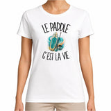 T-shirt Femme Blanc Le paddle c'est la vie
