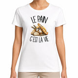 T-shirt Femme Blanc Le pain c'est la vie