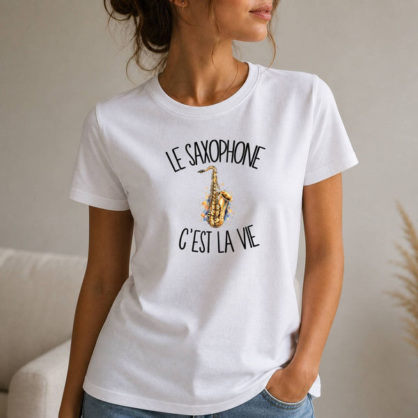 T-shirt Femme Blanc Le saxophone c'est la vie