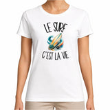 T-shirt Femme Blanc Le surf c'est la vie