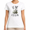 T-shirt Femme Blanc Le thé c'est la vie