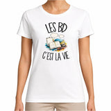 T-shirt Femme Blanc Les BD c'est la vie