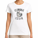 T-shirt Femme Blanc Les chinchillas c'est la vie