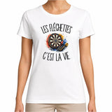 T-shirt Femme Blanc Les fléchettes c'est la vie